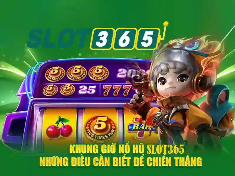Slot365 là gì và tạo nét hấp dẫn
