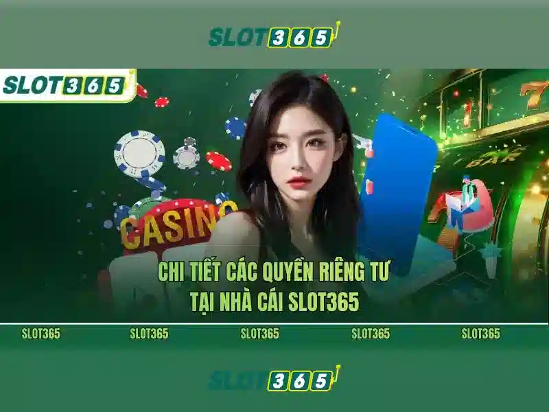 đăng ký Slot365 – Tổng quan chủ đề và giá trị cốt lõi