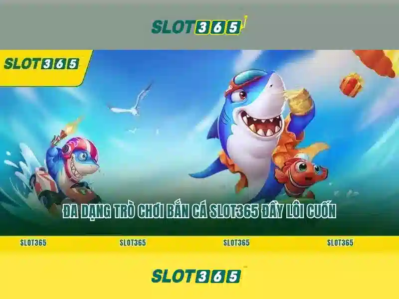Slot365 – Trải nghiệm chơi slot đỉnh cao Giao diện nhà cái hoàn hảo