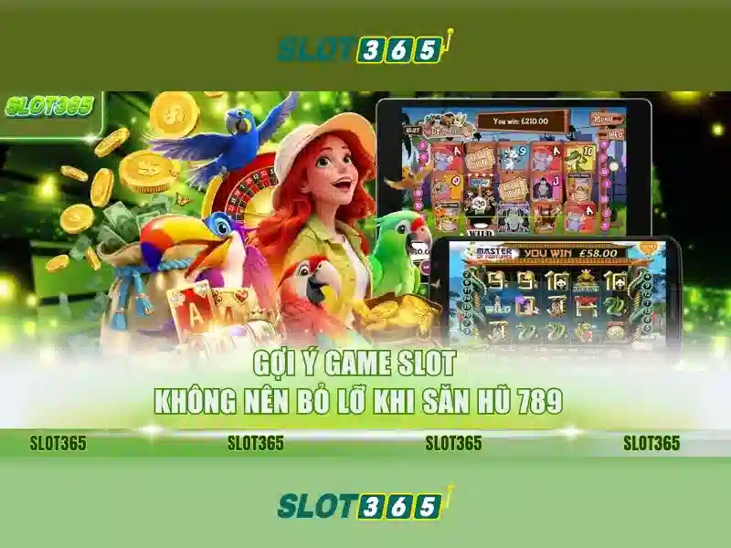 Tong quan va gia tri cot-loi cua Slot365 uy tín khong