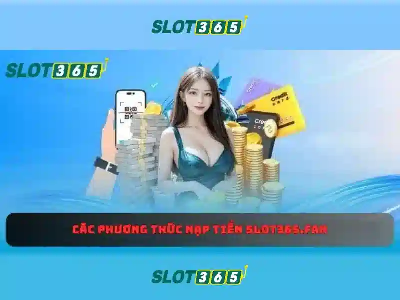 Slot365 - Nền cá cược slot trực tuyến uy tín