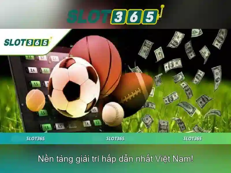 Tính năng nổi bật của Slot365