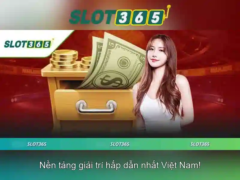 Trải nghiệm chơi slot tại Slot365